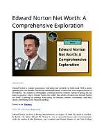 A Comprehensive Exploration of His Net Worth