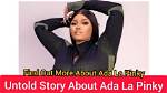 Ada La Pinky Biography [Age, Comedy, Facebook, Real Name, Net Worth, Pictures, Videos, Tiktok, Instagram, Boyfriend, Wikipedia]