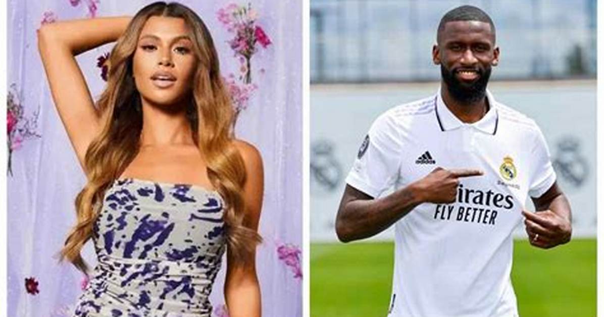 Antonio Rudiger's Beloveded Wife: Uncovering the Private Life of a Star