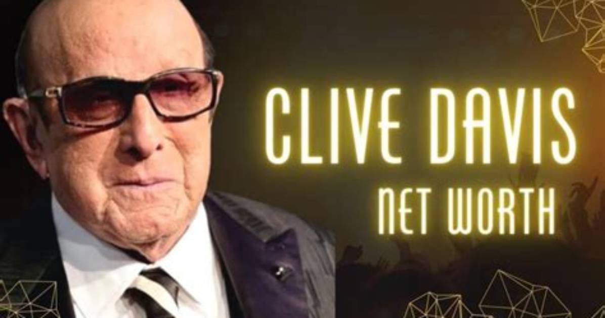 Clive Davis Net Worth | Zestdash