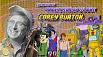Corey Burton: the Versatile Voice of Animation