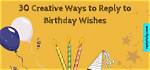 Creative and Heartfelt Birthday Wishes Reply to Wife
