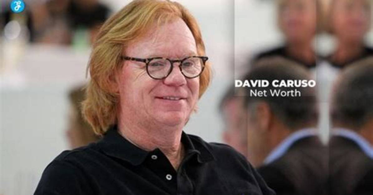 David Caruso Net Worth: a Deep Dive into His Career and Wealth