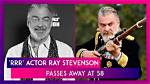Did Ray Stevenson Pass Away? the Untold Story of a Talented Actor