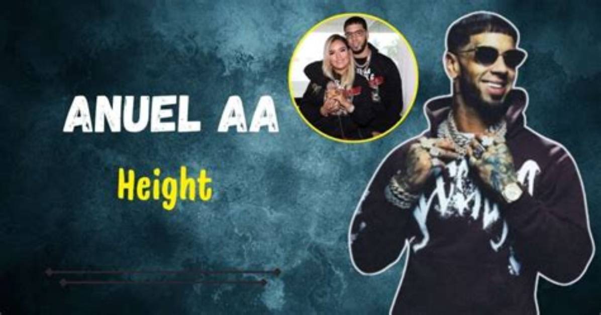 Discovering Anuel: How Tall Is Anuel?