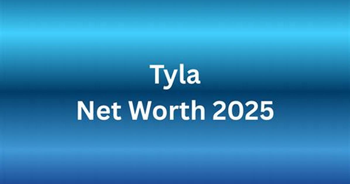 Explore Tyla's Remarkable Net Worth: Insights and Analysis