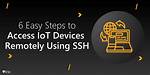 Free Iot Ssh on Windows 10: Setup Guide & Tips
