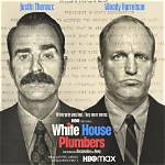 Hbo's the White House Plumbers Is the Screwiest Historical Story You'll See This Year