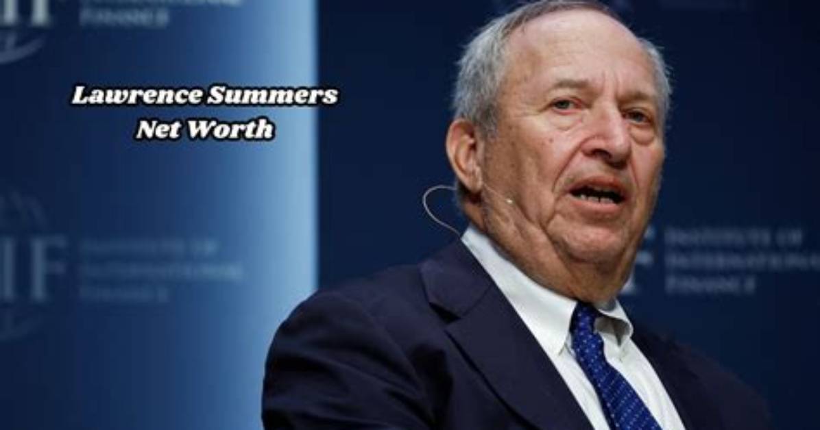 Larry Summers Net Worth |
