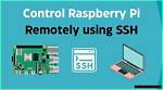 Mastering Remoteiot Platform Ssh on Raspberry Pi: the Ultimate Guide