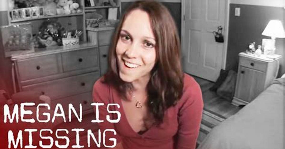 Megan Is Missing: the Disturbing Reality Behind the Film
