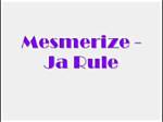 Mesmerized Ja Rule Lyrics | Snapvibe