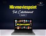 Mkvmoviespoint: Your Ultimate Guide to Downloading Movies and More