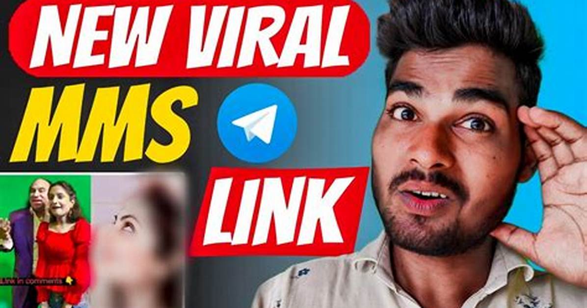Mms Viral: the Phenomenon That's Taking over Social Media