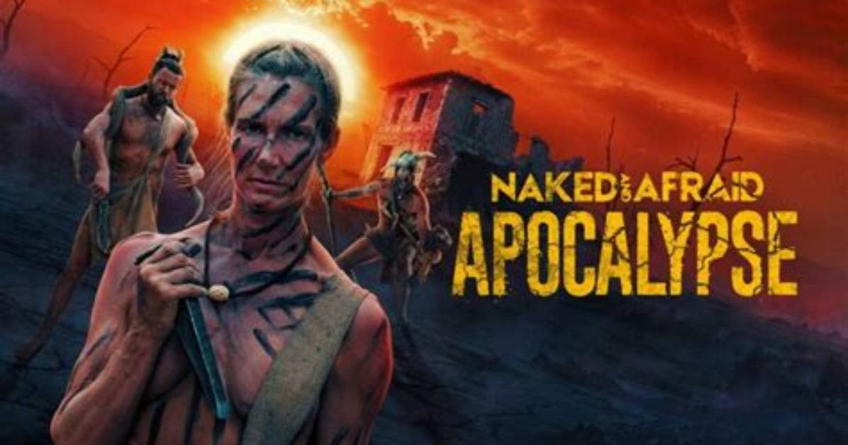 Naked and Afraid: Surviving the Ultimate Test of Endurance