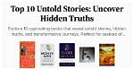 Uncover the Untold Stories and Secrets
