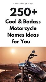 Unparalleled Motorcycle Names for the Masculine Spirit