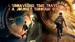 Unraveling the Journey of Time and Experience