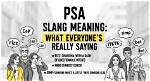 Unraveling the Mystery of Psa Slang Meaning