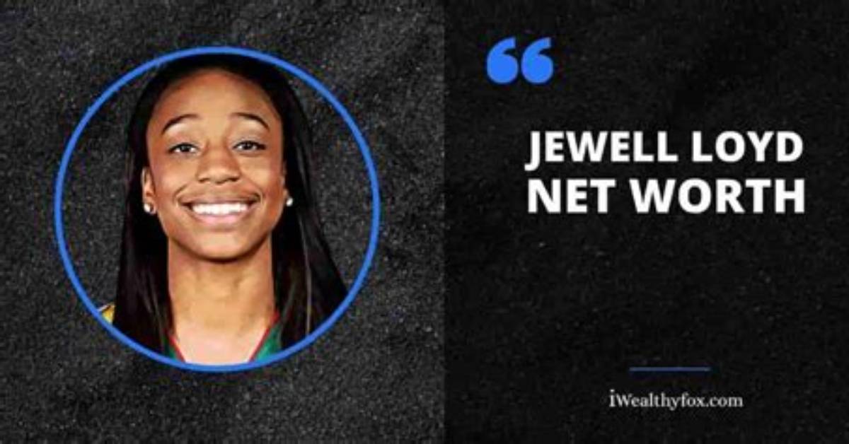 Unveiling Jewell Loyd's Net Worth: Know Her Financial Success