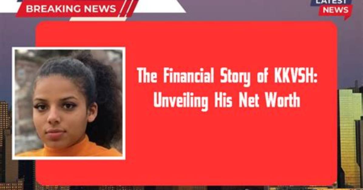 Unveiling Kkvsh: the Bold Journey of a Social Media Sensation