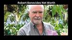 Unveiling Robert Benevides' Net Worth: Discoveries and Insights