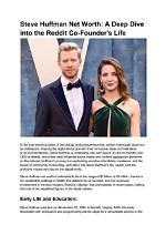 Unveiling Steve Huffman's Net Worth: Discoveries and Insights