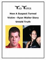 Unveiling the Truth: Ryan Waller Shooting Exposed