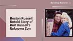 Unveiling the Untold Story of Kurt Russell's First Wife