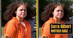 Why Did Sarra Gilbert Kill Her Daughter?